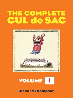 cover image of The Complete Cul de Sac, Volume 1